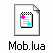 Mob.luaファイル